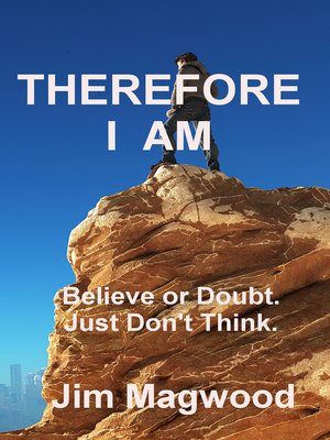 cover image of Therefore I Am